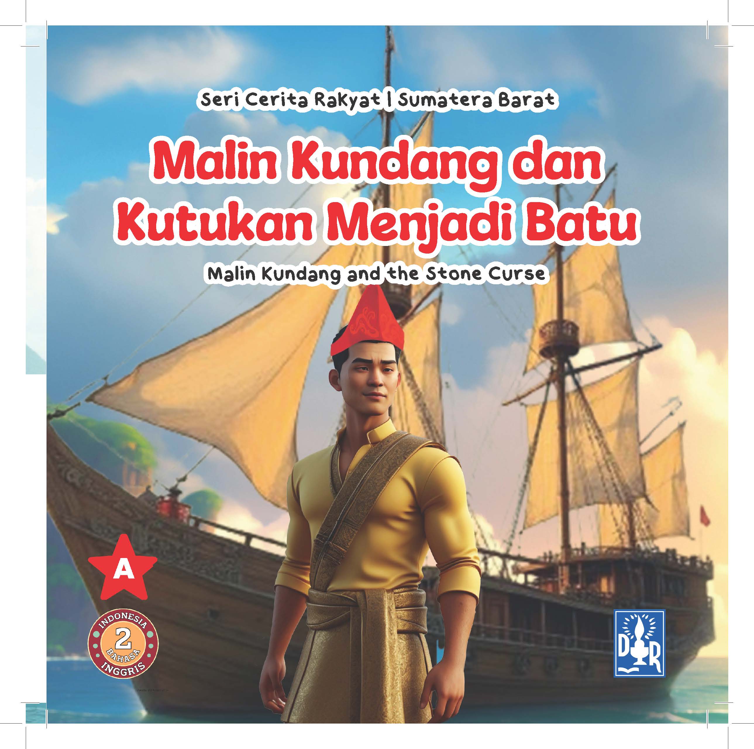 Malin Kundang danMalin Kundang dan Kutukan Menjadi BatuKutukan Menjadi Batu